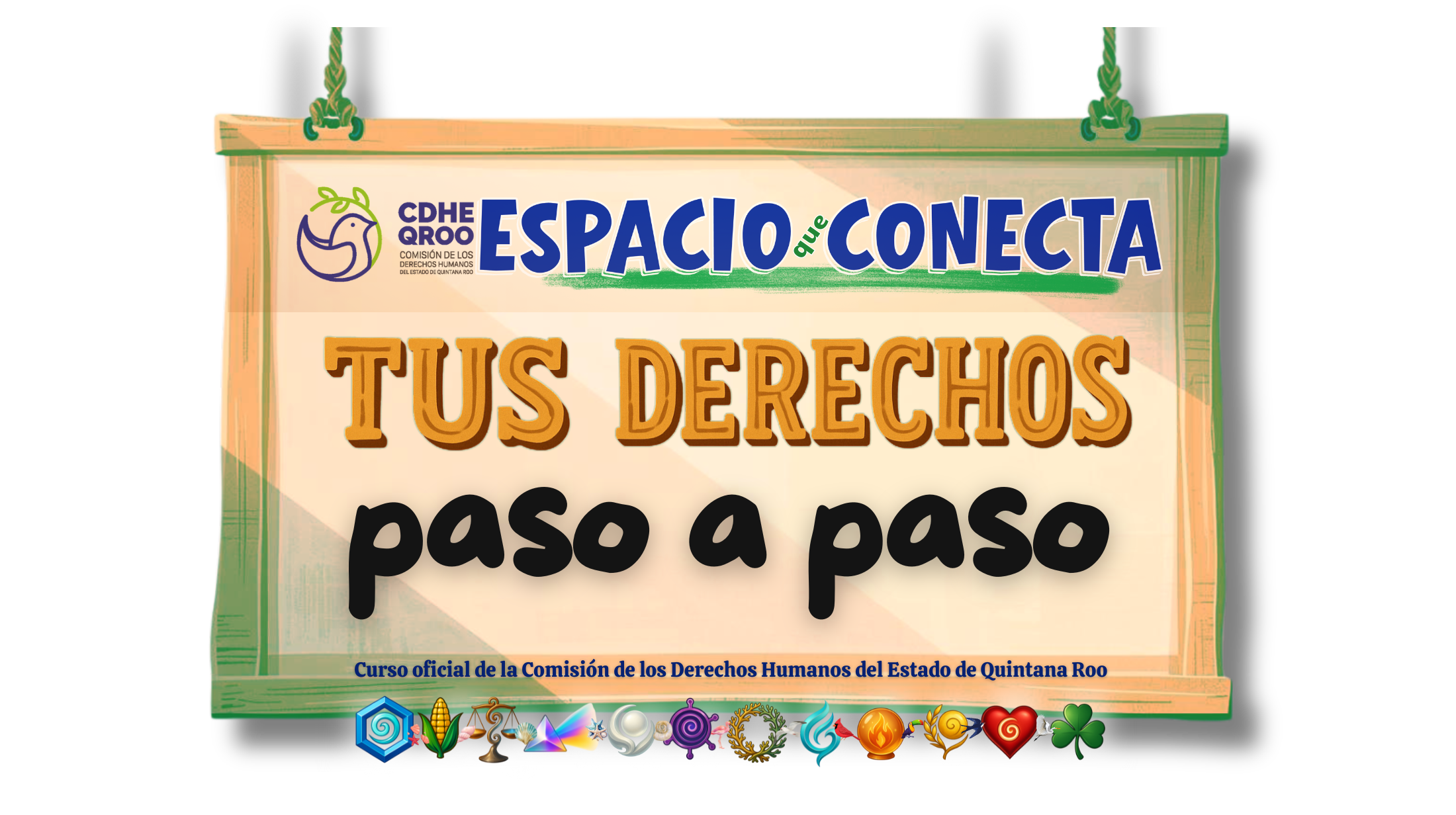 Espacio que Conecta: Tus derechos paso a paso